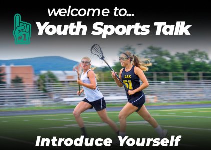 Thread 'Welcome to Youth Sports Talk (Introductions)'